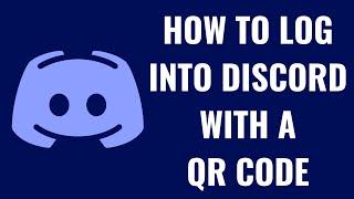 How to Log into Discord with a QR Code