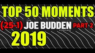  Top 50 Moments of 2019 Pt. 2 (25-1) | Joe Budden Podcast Compilation
