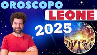 Oroscopo LEONE 2025 - Sfide e Opportunità per l’anno che verrà