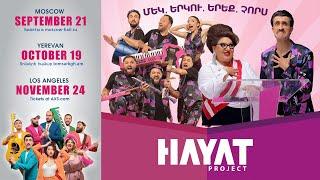 Hayat Project - 1,2,3,4 / Մեկ, երկու, երեք, չորս / Mek, yerku, yereq, chors