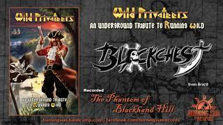 BLACKCHEST - THE PHANTOM OF BLACK HAND HILL (Feat Fabio Paulinelli - Grey Wolf)