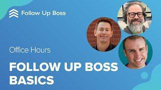 Learn the Fundamentals of Follow Up Boss