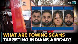 What are towing scams targeting Indians in Canada & now US?
