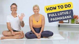 How to do Padmasana | Full Lotus Pose