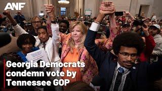 Georgia Democrats condemn vote by Tennessee GOP