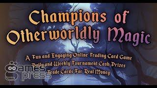 Champions of Otherworldly Magic: A Fantasy Card Game Revolution