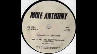 Mike Anthony - Why Can't We Live Together (12'') - 1982