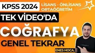 KPSS 2024 I TEK VİDEODA COĞRAFYA GENEL TEKRAR I ENES HOCA