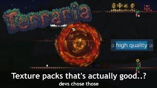 Some Terraria texture packs that's actually good... (Devs choice)