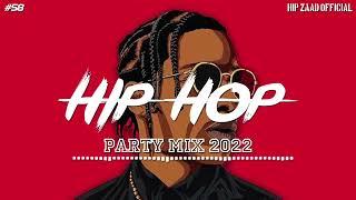 RAP MUSIC  ||  HipHop 2022  Hip Hop & Rap Party Mix 2022 Hip Zaad  #58