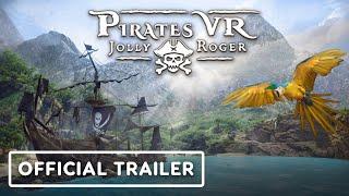 Pirates VR: Jolly Roger - Official Announcement Trailer