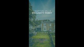 Hampton Villa, Broughty Ferry