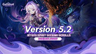 Iktomi Spirit Seeking Scrolls Full Story - Genshin Impact 5.2