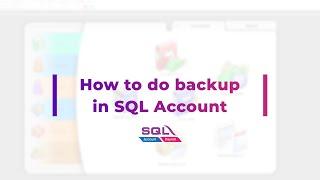 How to backup SQL Account database?