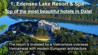 Top of the most beautiful hotels in Dalat _ Vietnam