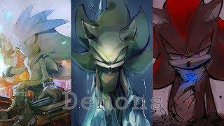 Sonic, Shadow and Silver Tribute | Demons