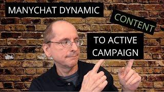 ManyChat Dynamic Content API to Active Campaign