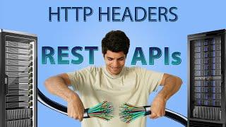 HTTP Headers & Methods - Rest APIs In Depth