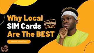Why You SHOULD Get a Local Prepaid SIM Card When Traveling  (7 Ways to Save Money)
