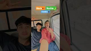 Hindu-Muslim Traveller #ankit5005 #with_Md #shorts