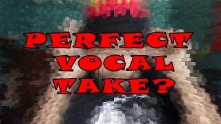 Recording Tip - Perfect One Take Vocals