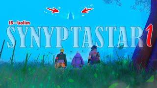 Synyptastar 1 |  Кагуя vs NARUTO , OBITO , SASUKE ?! | Шешілмейтін проблема  | 15-bolim