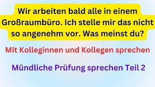 Mündliche Prüfung sprechen Teil 2, Telc B2 Beruf, Mit Kolleginnen und Kollegen sprechen, #deutsch