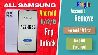 Samsung A22/A24 Frp Bypass Android 11/12/13 No Code *#0*# ADB Failed/Sam A22 Google Account Unlock