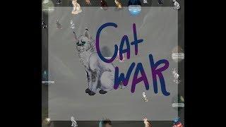 CATWAR|КЭТВАР|Я ПЕРЕШЛА?|ТЕПЕРЬ В КПВ?|Я УМЕРЛА?!