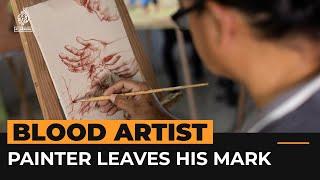 Filipino artist paints with his own blood | Al Jazeera Newsfeed