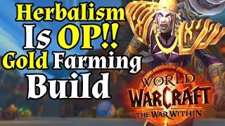 Gold Goes Burr!! Herbalism Is OP!! Gold Farming!! In WoW War Within - Gold Making