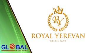 "ROYAL YEREVAN" Restaurant (Official Video)