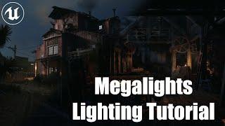 UE5.5 Megalights Lighting Tutorial