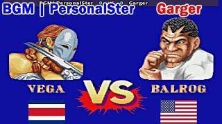 Street Fighter II': Champion Edition -  - BGM | PersonalSter vs Garger