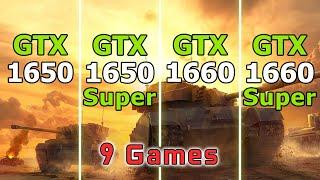 GTX 1650 vs GTX 1650 Super vs GTX 1660 vs GTX 1660 Super // Test in 9 Games