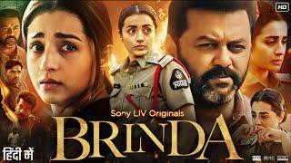 Brinda Full Movie in Hindi Dubbed | Trisha Krishnan | Indrajith Sukumaran | Yashna | Review & Facts