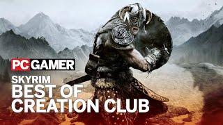 The Best of Creation Club in Skyrim Anniversary Edition