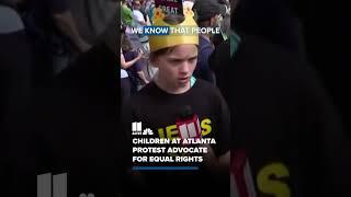 Children at Atlanta protest advocate for equal rights