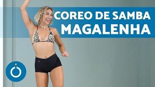 MAGALENHA Samba COREOGRAFÍA  Samba Brasileña para Bailar