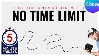 Canva Animation Hack: How to Animate Beyond 10 Seconds!  - 5 Minute Fridays