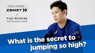 Yuji Nishida Interview | What is the secret to jumping so high?