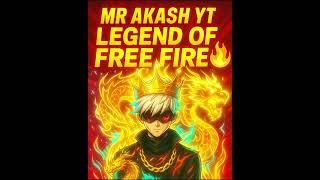 MR Akash YT LEGEND OF FREE FIRE ( official song ) @notsaportgaming #freefire #gaming #song