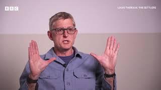 Why I Made Louis Theroux: The Settlers