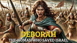 The Story of Deborah - The Judge Who Led Israel to Victory | Bible Stories