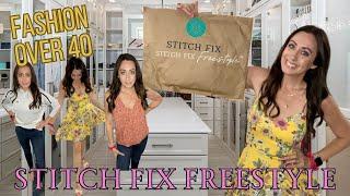 OVER 40 STITCH FIX FREESTYLE UNBOXING!