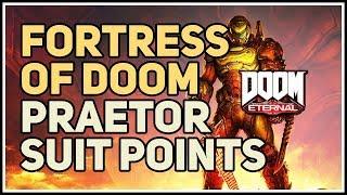 All Fortress of Doom Praetor Suit Points Doom Eternal Hub Ship