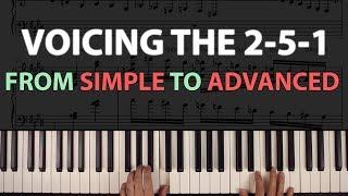 Voicing the 2-5-1: Twelve Examples, from SIMPLE to ADVANCED