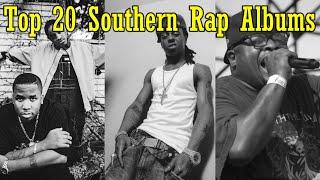 Top 20 Southern Rap Albums