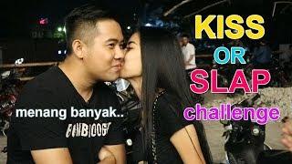 CARA CIUMAN SAMA CEWEK GAK DIKENAL BIKIN NAGIH? KISS OR SLAP CHALLENGE INDONESIA