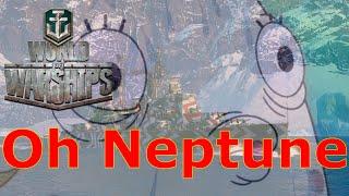 World of Warships-  Oh Neptune